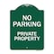 Signmission No Parking Private Property Heavy-Gauge Aluminum Architectural Sign, 24" x 18", GW-1824-9822 A-DES-GW-1824-9822 - alternate 1